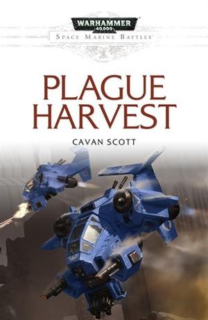 Plague Harvest (Space Marine Battles #Novella)