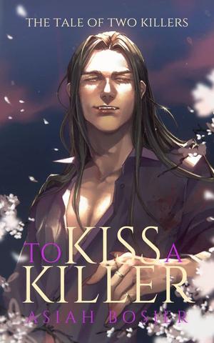 To Kiss a Killer (The Tale of Two Killers #2)