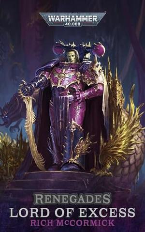 Lord of Excess (Renegades #1)