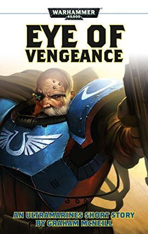 Torias Telion: The Eye of Vengeance (Black Library Advent Calendar 2013 #3)