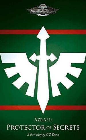 Azrael: Protector of Secrets (Black Library Advent Calendar 2013 #5)