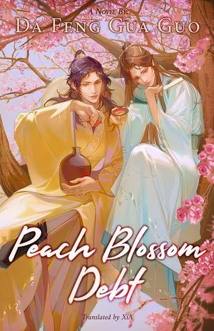 Peach Blossom Debt (桃花债 #1)