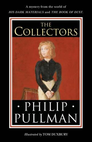 The Collectors (His Dark Materials #0.6)