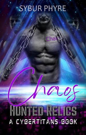 Chaos (Hunted Relics #4)