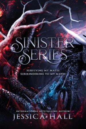 Sinister Series: Series collection by Jessica Hall
