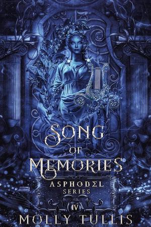 Song of Memories (Asphodel #4)