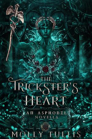 The Trickster's Heart (Asphodel #3.5)