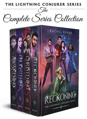 The Lightning Conjurer: The Complete Series Collection by Rachel Rener