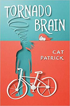 Tornado Brain by Cat Patrick