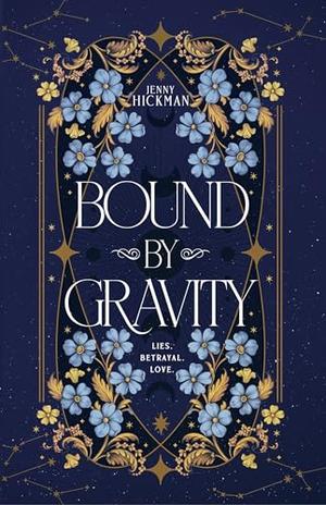 Bound by Gravity: Forbidden Love Fantasy Romance by Jenny Hickman