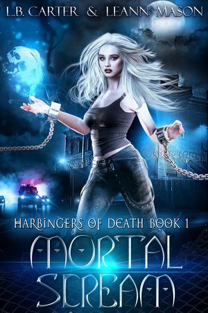Mortal Scream by L.B. Carter, LeAnn Mason
