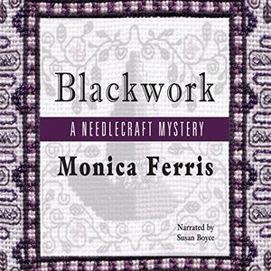 Blackwork (A Needlecraft Mystery #13)