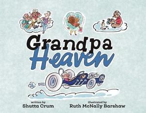 Grandpa Heaven by Shutta Crum