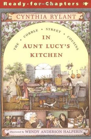 In Aunt Lucy's Kitchen by Cynthia Rylant