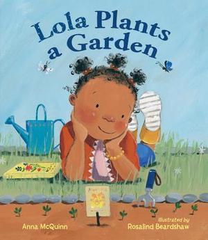 Lola Plants a Garden (Lola #1)