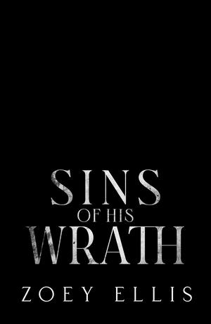 Sins of His Wrath: A Dark Fantasy Romance (Myth of Omega: Wrath #2)