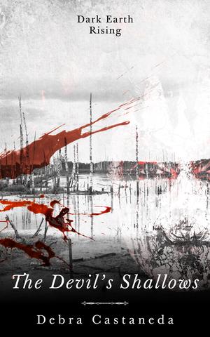 The Devil's Shallows by Debra Castaneda