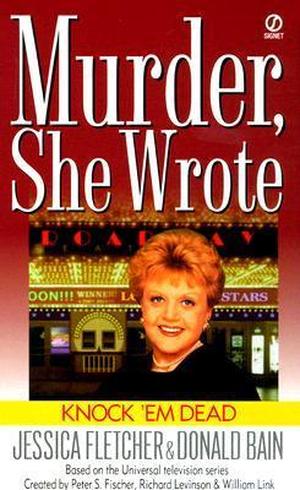 Knock 'Em Dead (Murder, She Wrote #13)