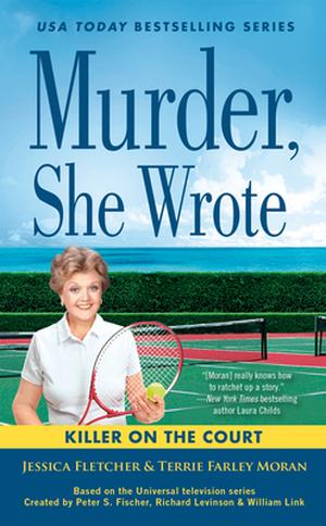 Murder, She Wrote: Killer on the Court (Murder, She Wrote #55)