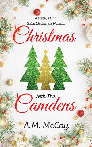Christmas With The Camdens by A.M. McCoy