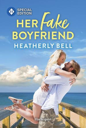 Her Fake Boyfriend by Heatherly Bell