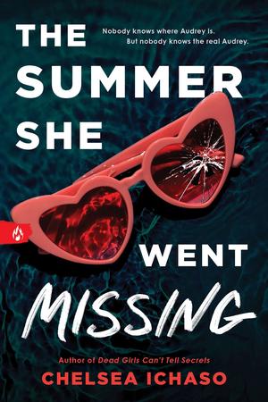 The Summer She Went Missing by Chelsea Ichaso