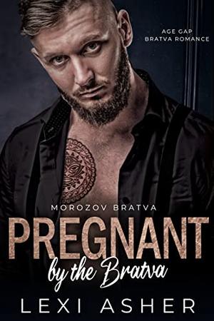 Pregnant by the Bratva (Morozov Bratva #3)