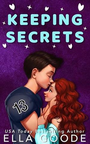 Keeping Secrets by Ella Goode