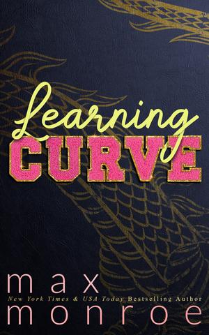 Learning Curve by Max Monroe