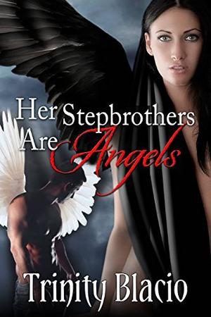 Her Stepbrothers are Angels (Stepbrothers #6)