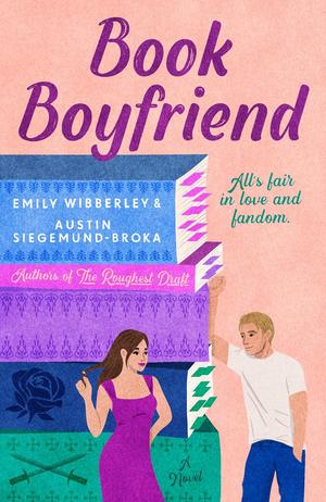 Book Boyfriend by Emily Wibberley, Austin Siegemund-Broka