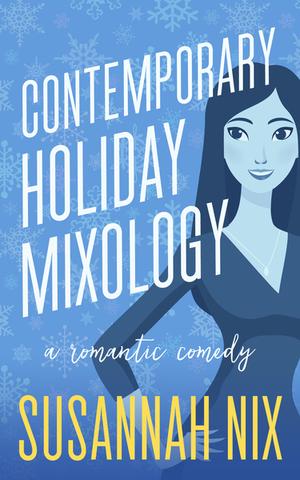 Contemporary Holiday Mixology (Chemistry Lessons #5.5)