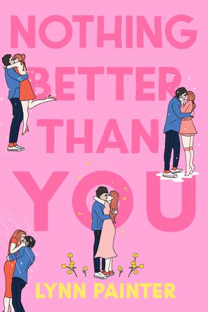 Nothing Better Than You (Better than the Movies #1.6)