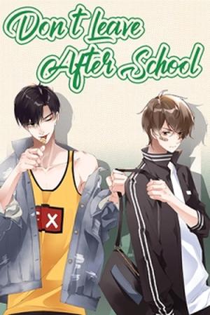 Don't Leave After School by Man Man He Qi Duo, 漫漫何其多, Bu Er