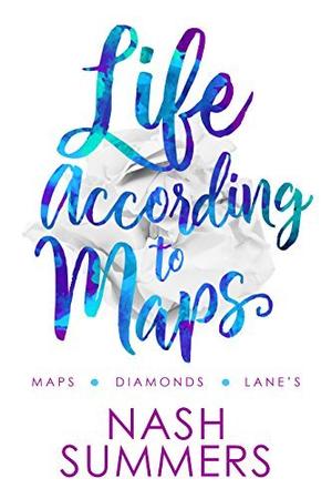 Life According to Maps: Omnibus Edition (Life According to Maps #1-3)