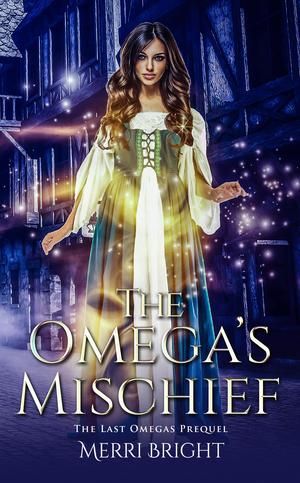 The Omega's Mischief (The Lost Lines #0.5)