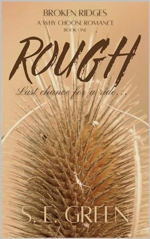 Rough by S.E. Green