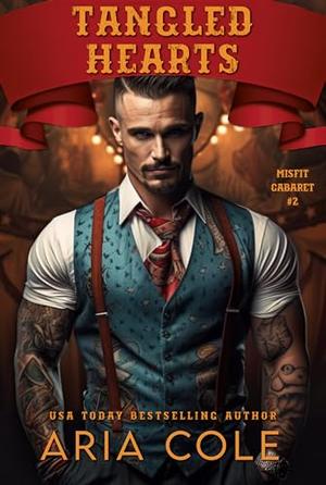 Tangled Hearts by Aria Cole