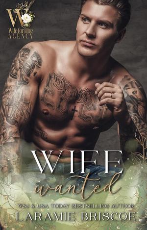 Wife Wanted (Wife for Hire Agency #6)