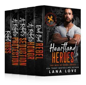 Heartland Heroes: The Men of Rebel Autos (Curvy Collections #9)