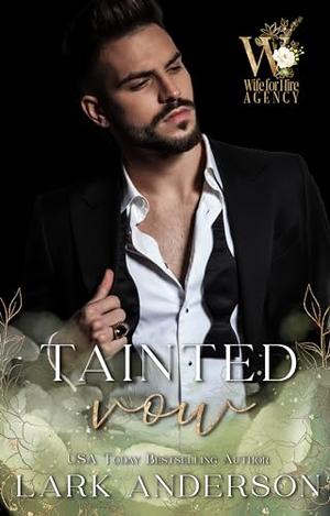 Tainted Vows by Lark Anderson