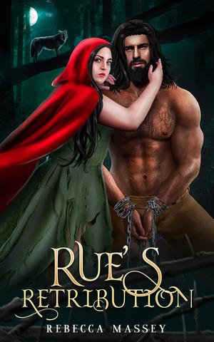 Rue's Retribution by Rebecca Massey
