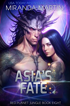 Asia's Fate (Red Planet Jungle #8)