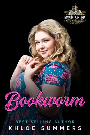 Bookworm (Rugged Mountain Ink: Filthy, Dirty, Small-Town Love #10)
