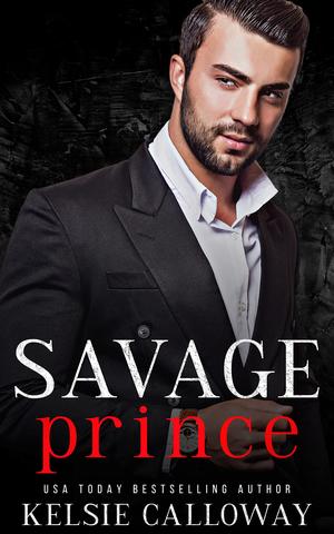 Savage Prince (The Valenti Crime Family #4)
