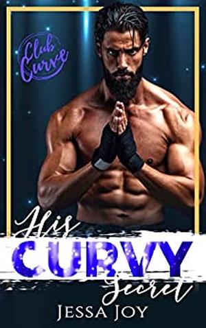 His Curvy Secret (Club Curve #1)