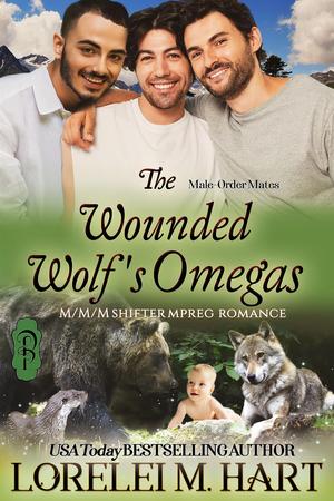 The Wounded Wolf's Omegas (Male-Order Mates #12)