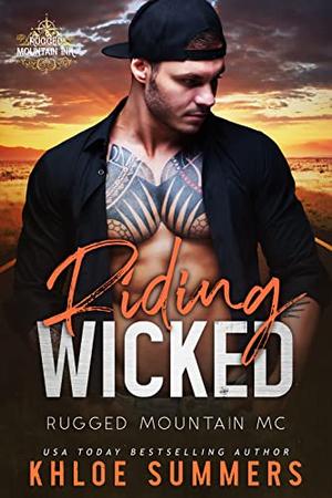 Riding Wicked by Khloe Summers