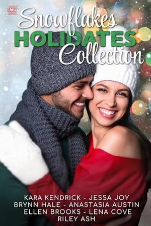 Snowflakes & Holidates Collection by Kara Kendrick, Jessa Joy, Brynn Hale, Anastasia Austin, Ellen Brooks, Lena Cove, Riley Ash
