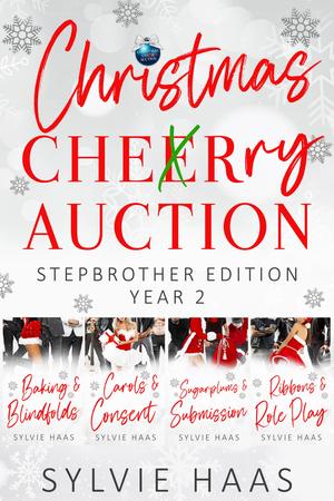 Christmas Cherry Auction: Stepbrother Edition Year 2 (Christmas Cherry Auction #6-9)